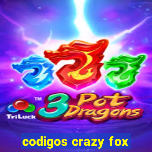 codigos crazy fox